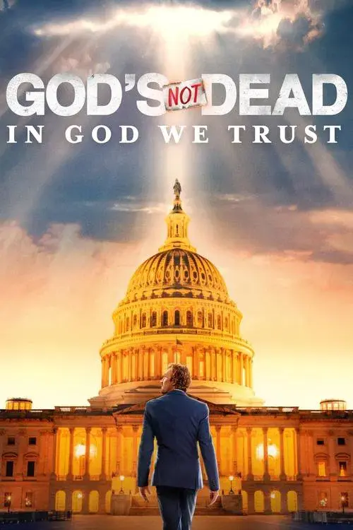 God's Not Dead: In God We Trust