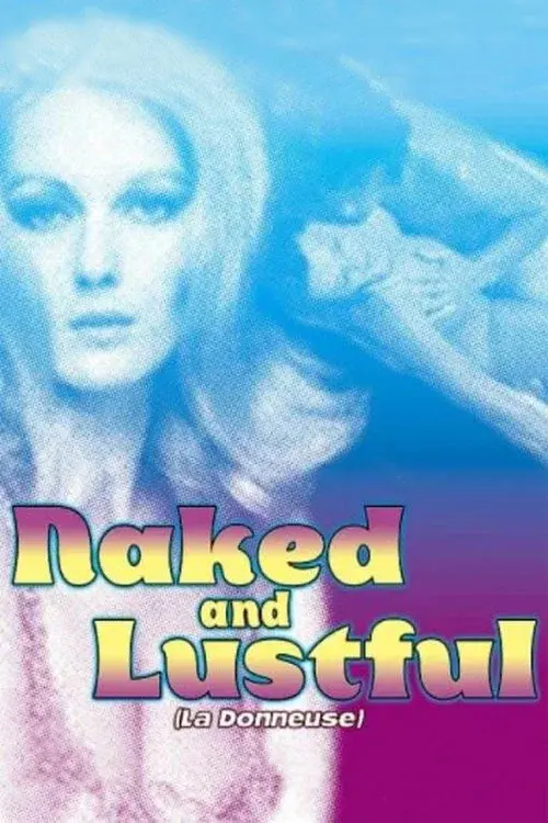 Naked and Lustful