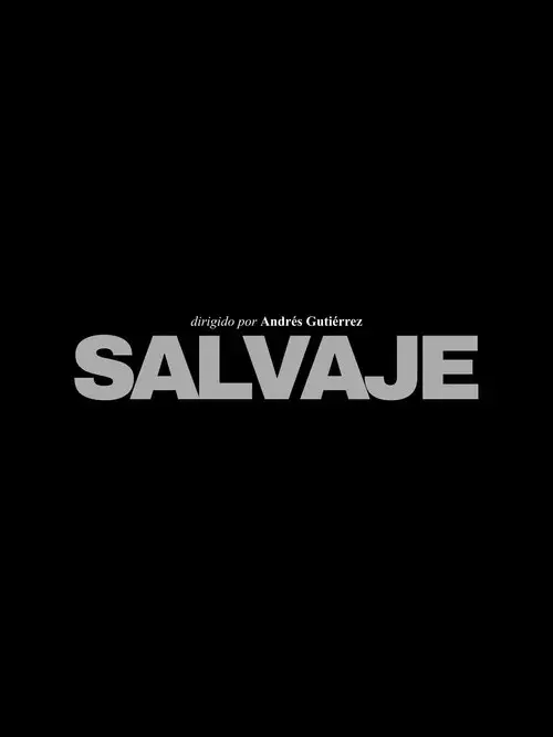 Salvaje poster