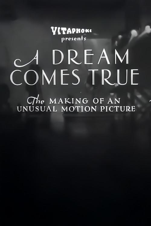 A Dream Comes True