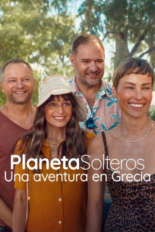 Planeta Solteros: Una aventura en Grecia