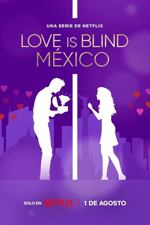 Love Is Blind: Mexico poster