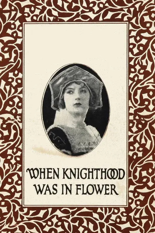 When Knighthood Was in Flower