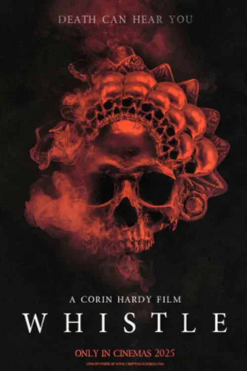 Whistle: El silbido del mal poster