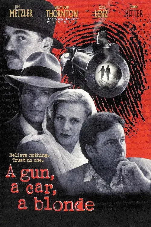 A Gun, a Car, a Blonde
