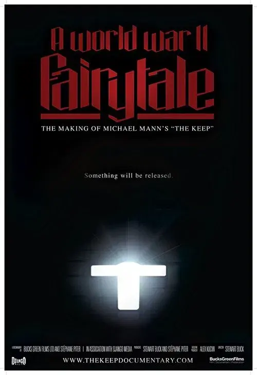 A World War II Fairy Tale: The Making of Michael Mann's 'The Keep'