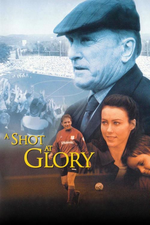 A Shot at Glory