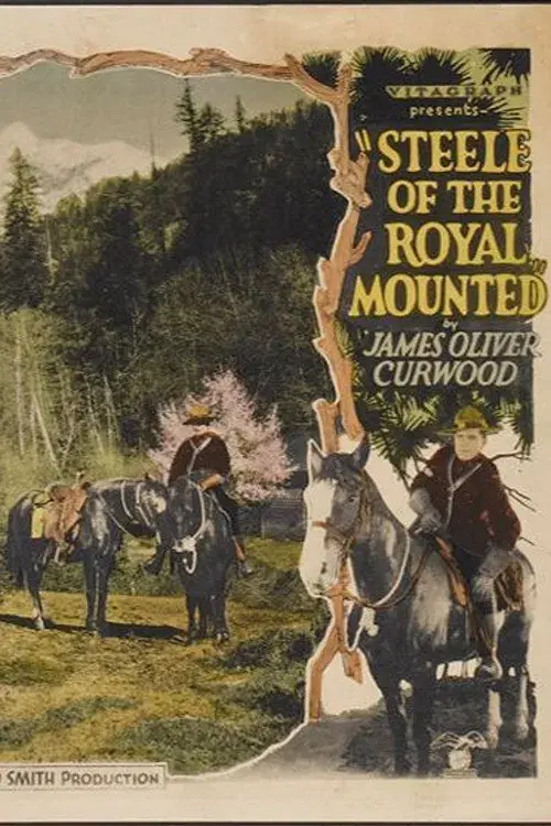 Steele of the Royal Mounted