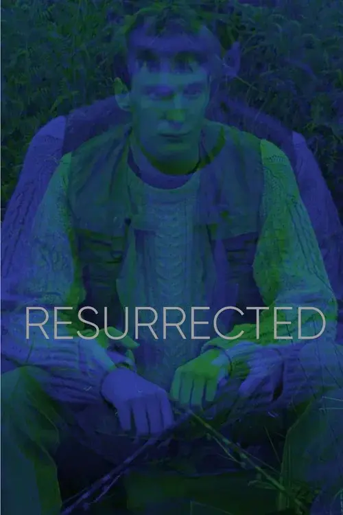 Resurrected