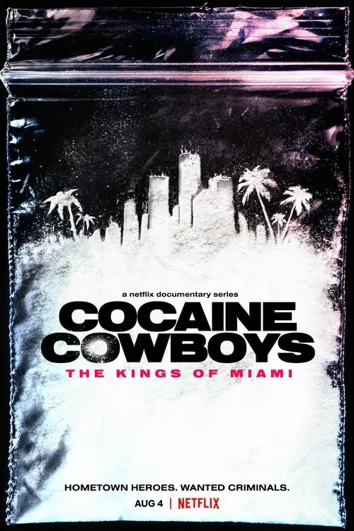Cocaine Cowboys: Los reyes de Miami poster
