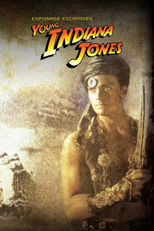 Las Aventuras del Joven Indiana Jones: Escapadas de Espionaje