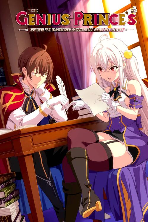 The Genius Prince's Guide to Raising a Nation Out of Debt