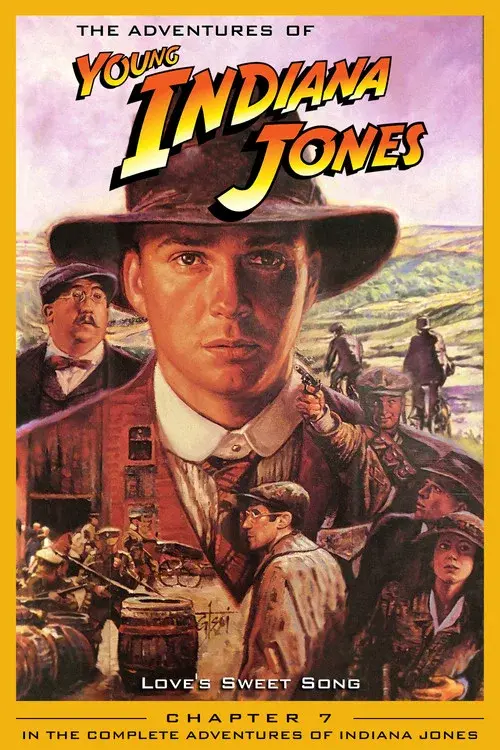 Las Aventuras del Joven Indiana Jones: Dulce Canción del Amor