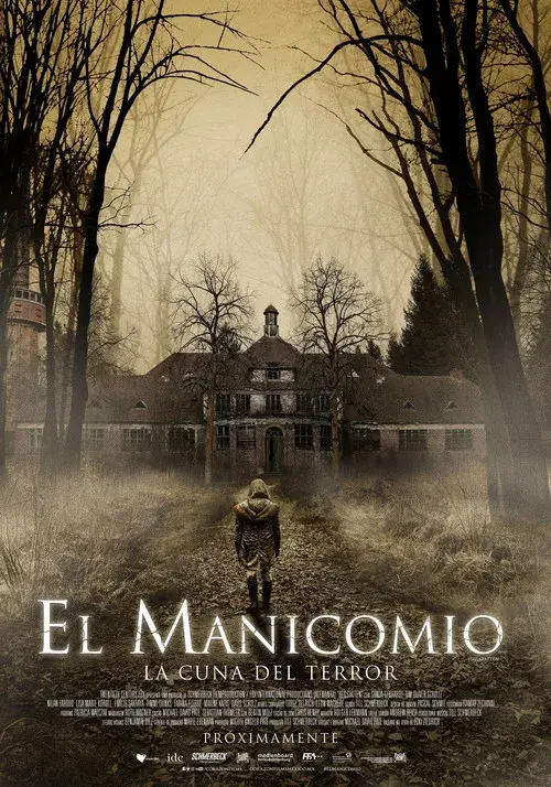 El manicomio: la cuna del terror poster