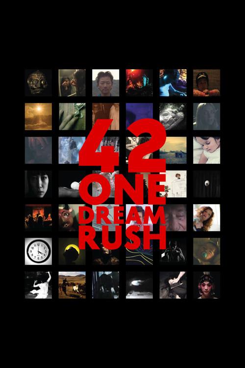 42 One Dream Rush