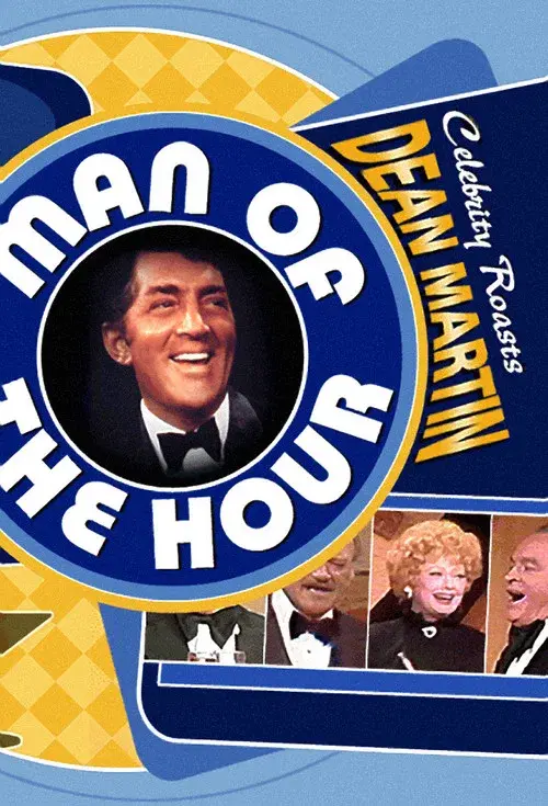 The Dean Martin Celebrity Roasts