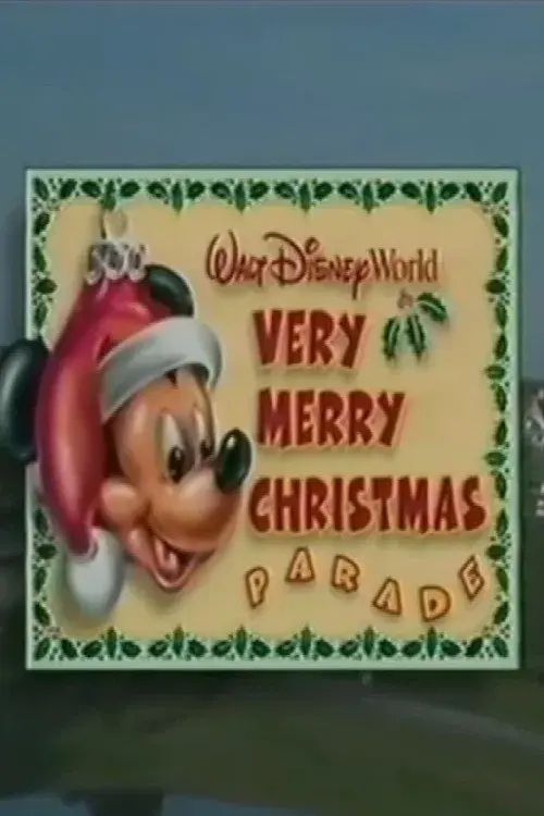 Walt Disney World Very Merry Christmas Parade