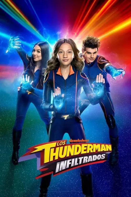 Los Thunderman: Infiltrados