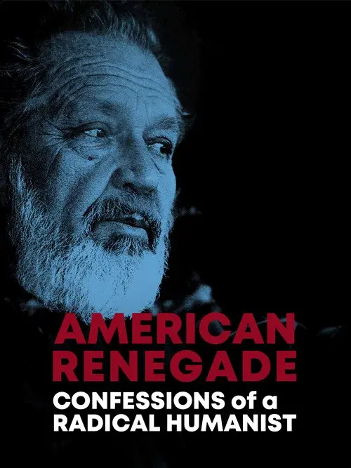 American Renegade: Confessions of a Radical Humanist