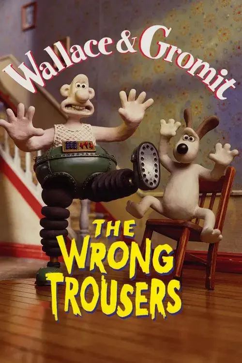 Wallace y Gromit: Los pantalones equivocados poster