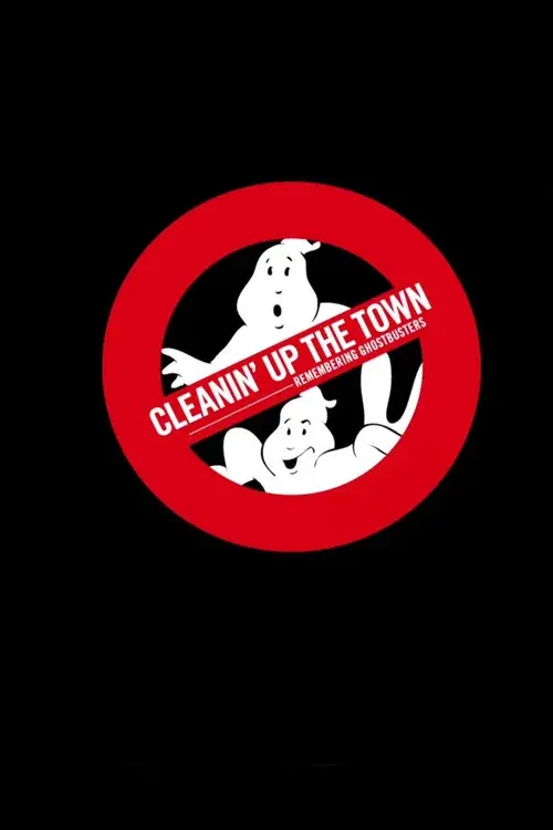 Cleanin' Up the Town: Remembering Ghostbusters