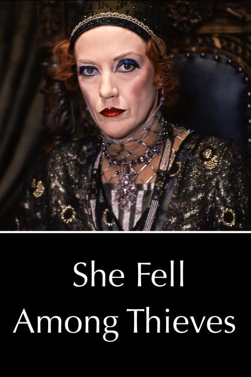 She Fell Among Thieves