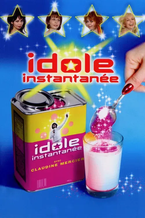 Idole instantanée poster