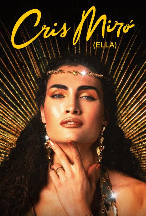 Cris Miró (Ella) poster