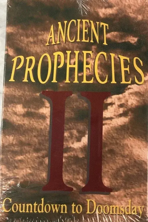 Ancient Prophecies II: Countdown to Doomsday