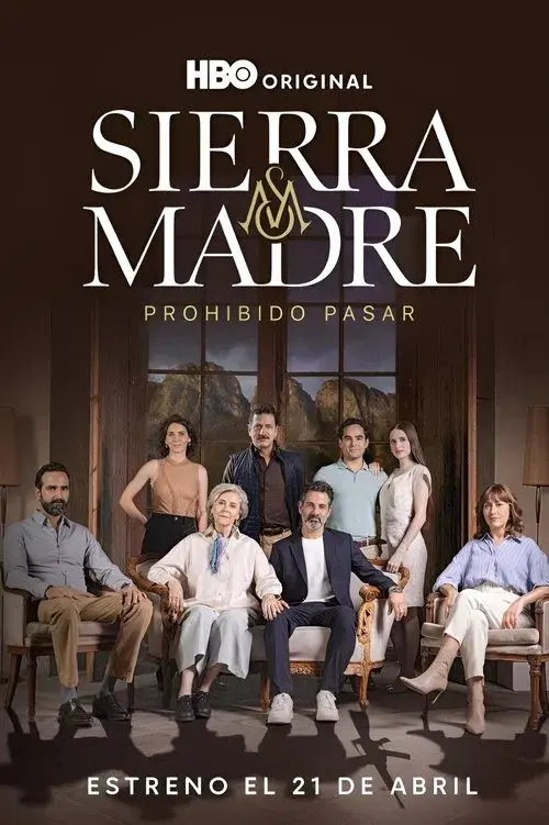 Sierra Madre: Prohibido Pasar poster
