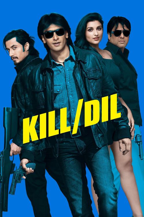Kill Dil