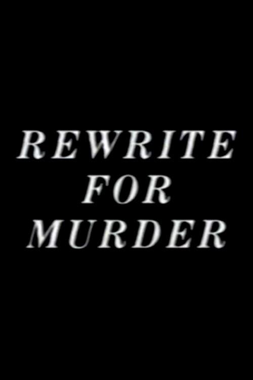 Rewrite for Murder