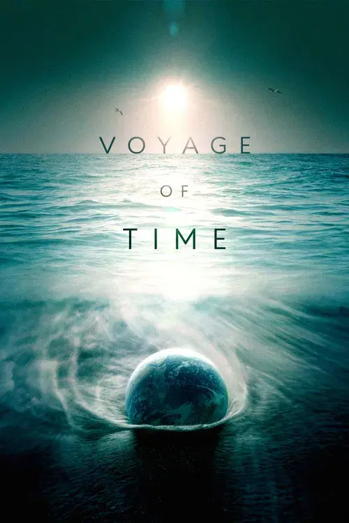 Voyage of Time: Life's Journey