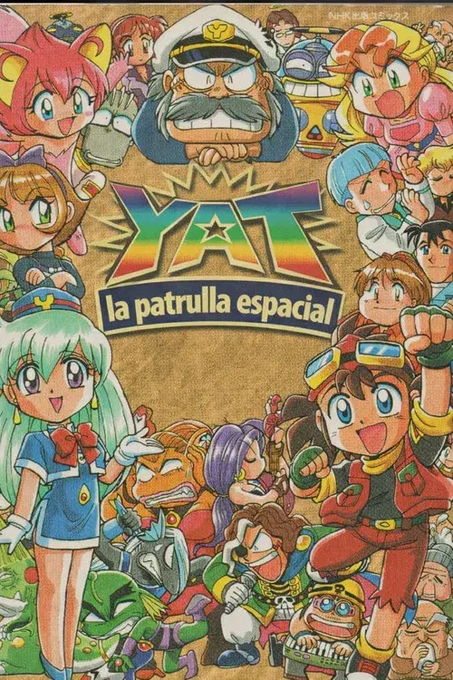 Yat, The Space Patrol
