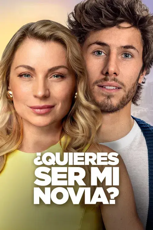¿Quieres Ser Mi Novia? poster