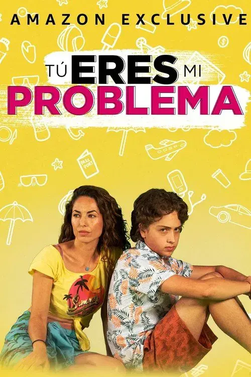 Tú eres mi problema poster