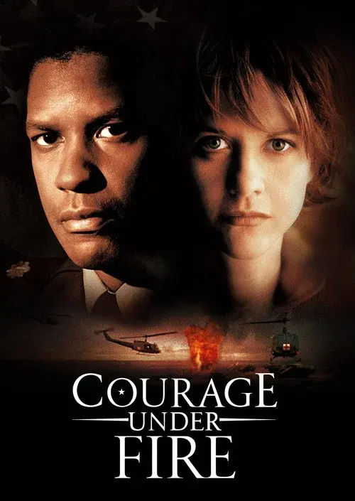 Courage Under Fire