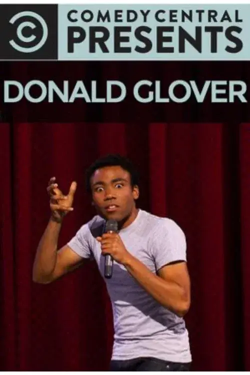 Donald Glover: Comedy Central Presents