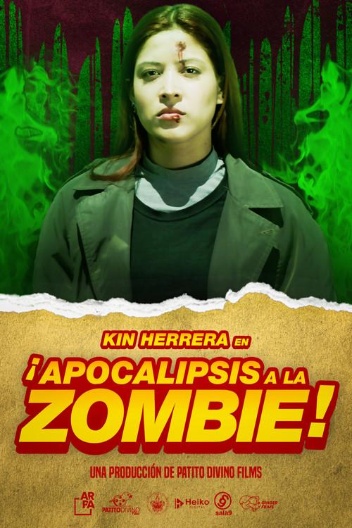 ¡Apocalipsis a la Zombie!