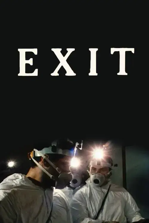 Exit poster