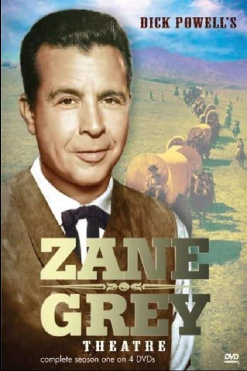 Dick Powell's Zane Grey Theatre