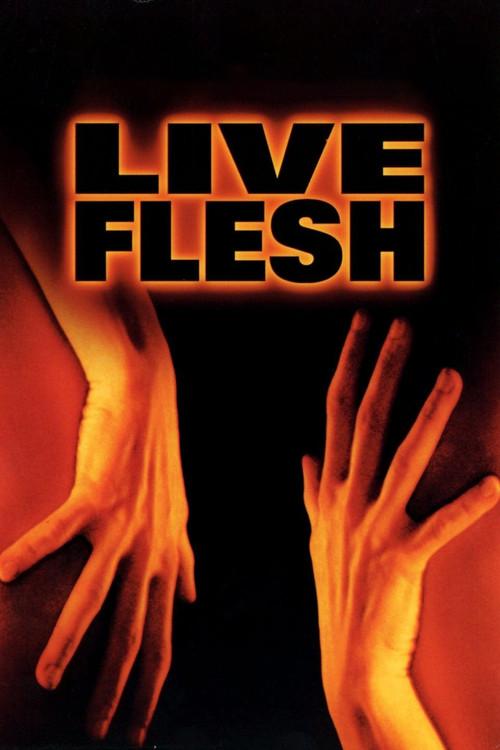 Live Flesh
