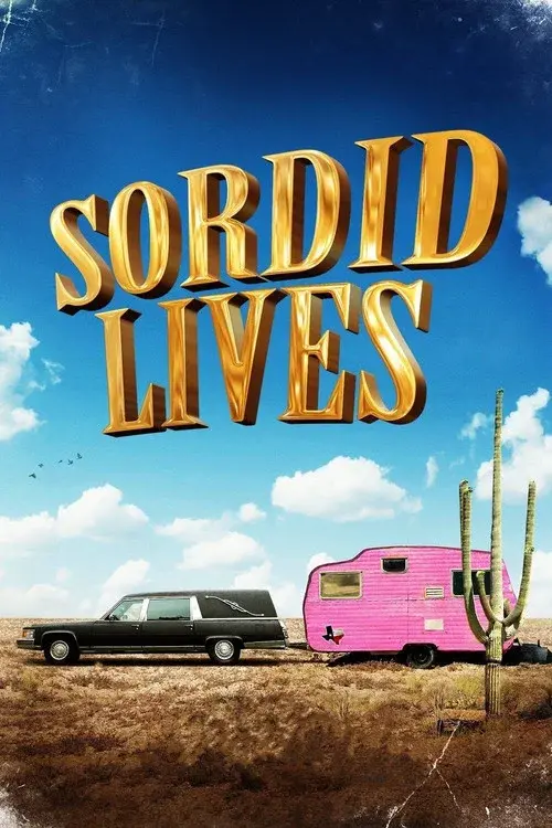 Sordid Lives