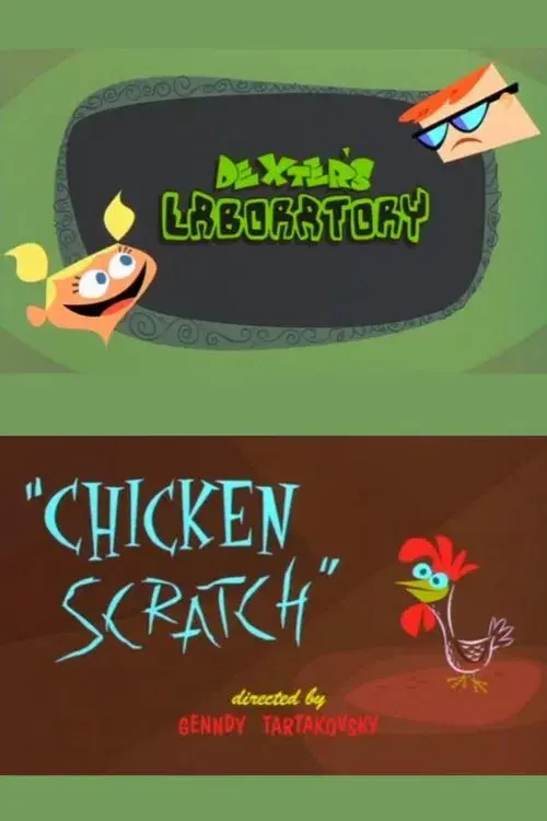 Dexter's Laboratory: Chicken Scratch