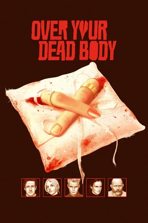 Over Your Dead Body