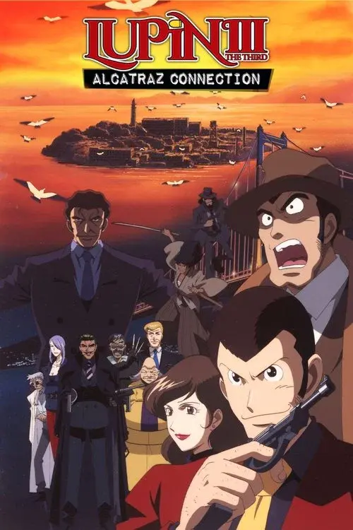 Lupin III: La conexión Alcatraz