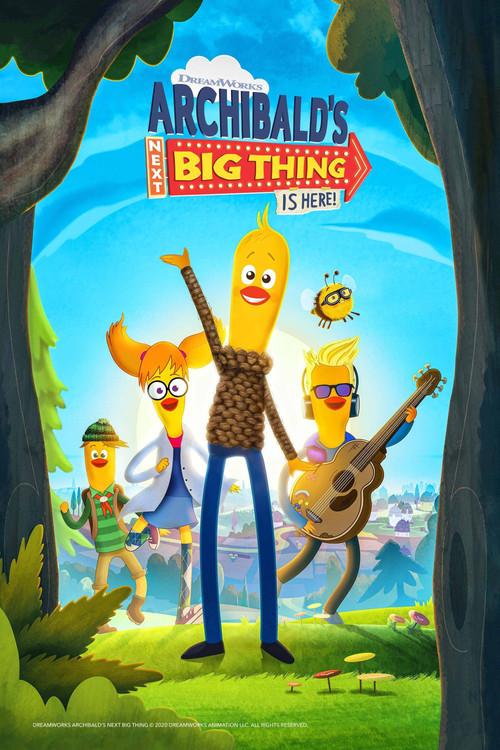 Archibald's Next Big Thing Is Here!