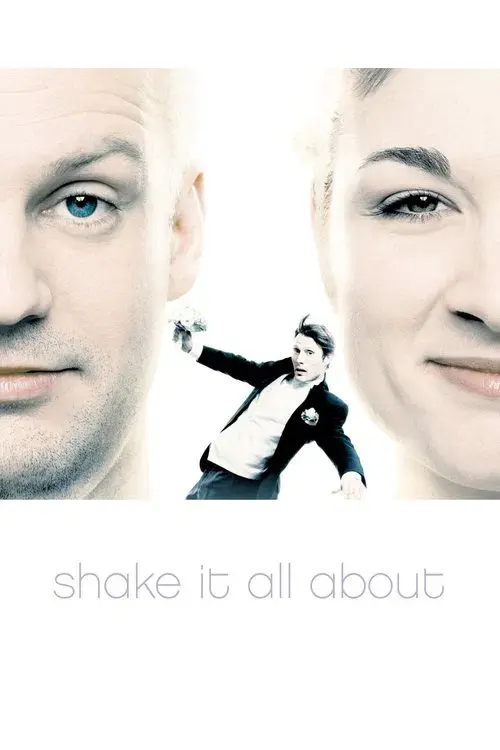 Shake It All About