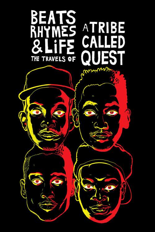 Beats Rhymes & Life: The Travels of A Tribe Called Quest