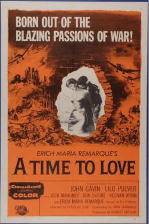 A Time to Love and a Time to Die